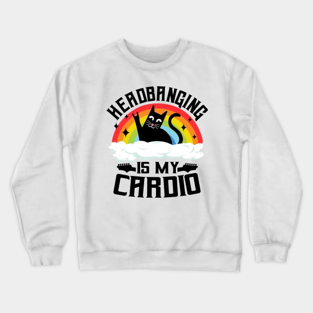 Headbanging Is My Cardio Cat Rainbow Heavy Metal Cats Crewneck Sweatshirt by Kuehni